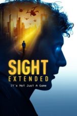 Nonton Film Sight: Extended (2023) CINEKEREN