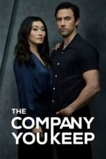 Nonton Film The Company You Keep (2025) CINEKEREN