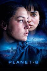 Nonton Film Planet B (2024) CINEKEREN