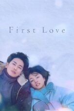 Nonton Film First Love (2022) CINEKEREN