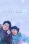 Nonton Film First Love (2022) CINEKEREN