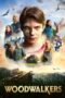 Nonton Film Woodwalkers (2024) CINEKEREN