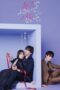 Nonton Film Seal My Lips With a Kiss.​ (2025) CINEKEREN