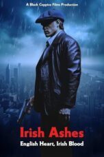 Nonton Film Irish Ashes (2025) CINEKEREN