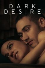 Nonton Film Dark Desire (2020) CINEKEREN